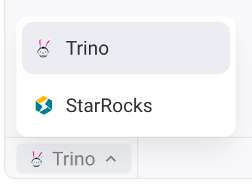 查询区左下角的查询引擎切换菜单，可选 Trino 和 StarRocks