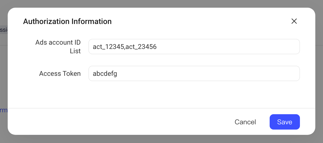 授权信息弹窗：Ads account ID List 和 Access Token 已填示例值