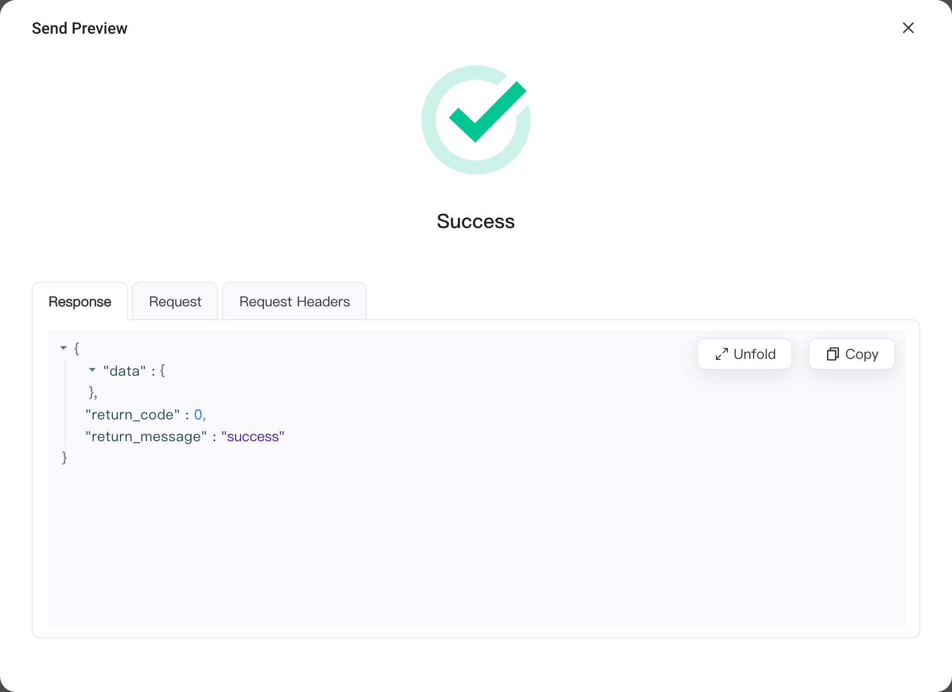 发送测试结果弹窗，显示「已发送」和请求结果 JSON（return_code 为 0）