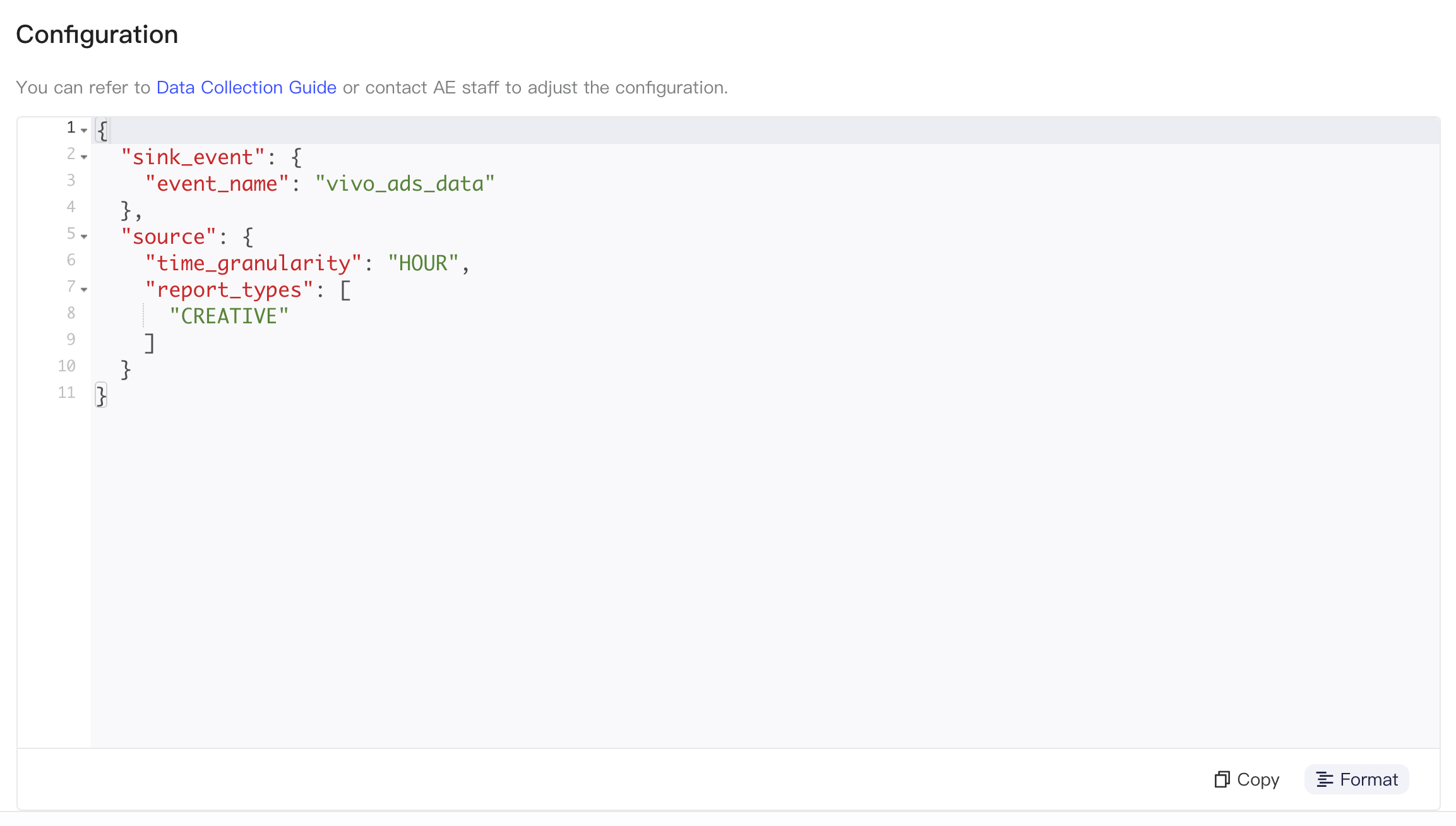 集成配置区块里格式化后的 JSON，包含入库事件名、时间粒度和报表类型