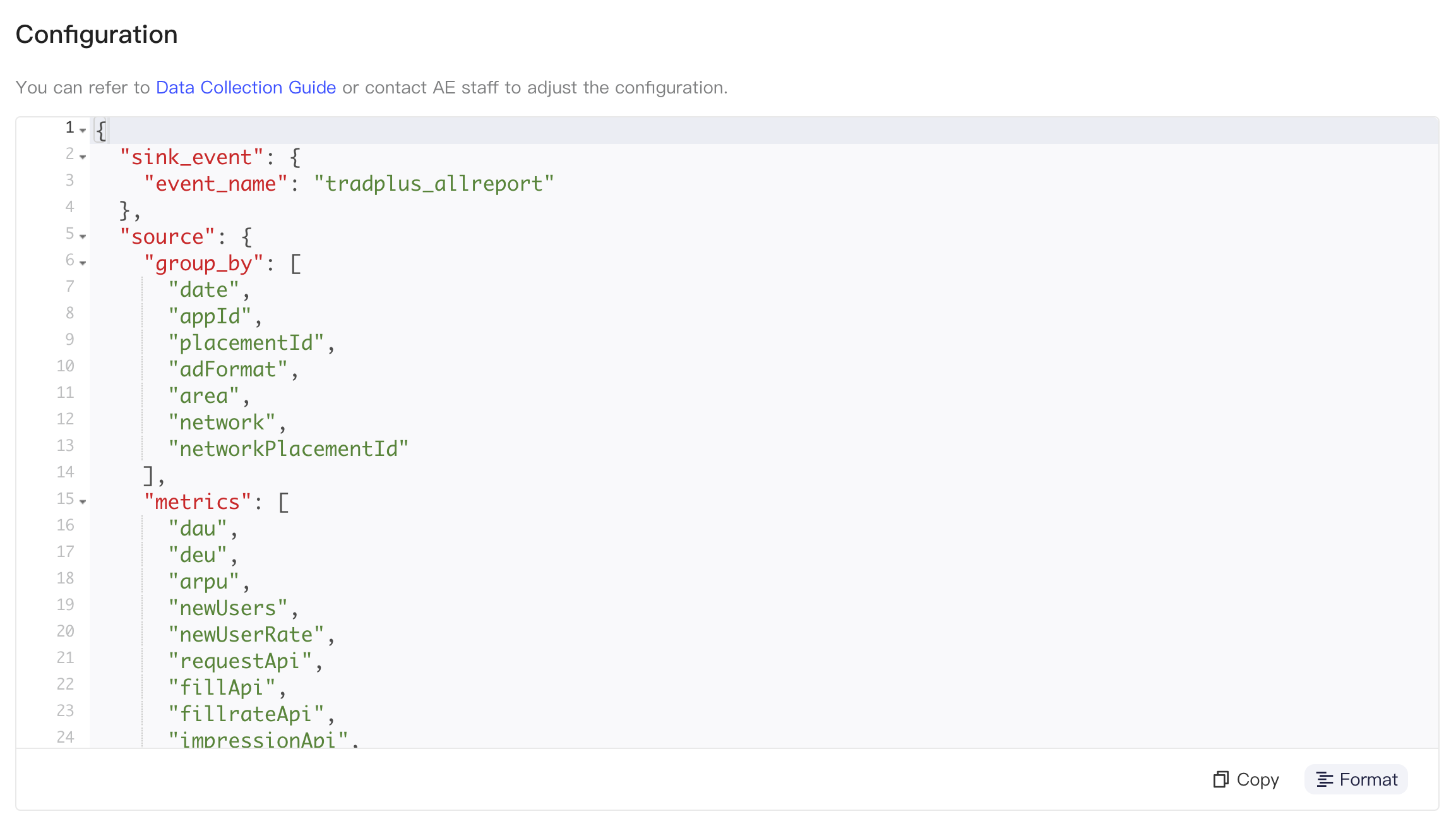 TradPlus 综合报表查询 API 集成配置区块，格式化后的 JSON 含 sink_event、group_by 和 metrics