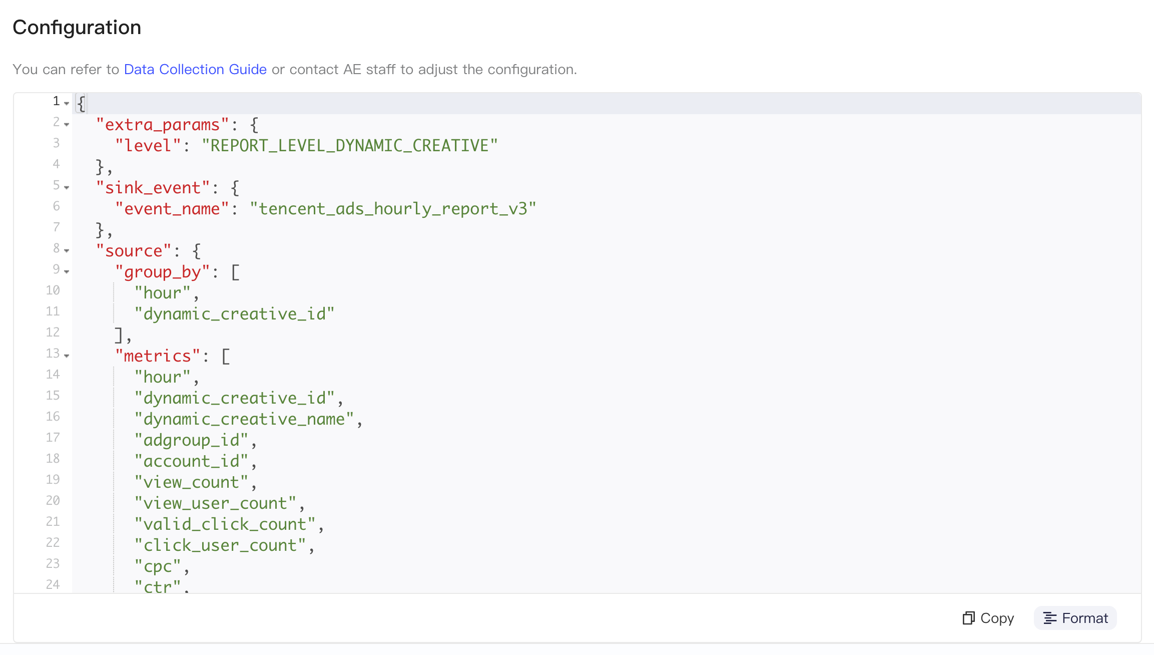 新版投放小时报表的集成配置区块，格式化后的 JSON 含 level、事件名、group_by、metrics